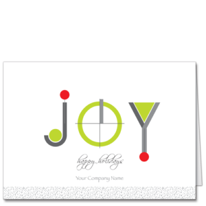 Modern Christmas Cards Shaken But Not Stirred 3808 A simple message of "Joy" in cherry red and olive green. Cheers!