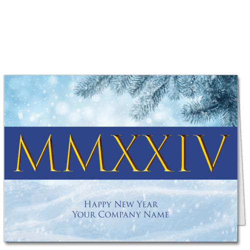 Corporate New Year Cards With Roman Numerals for 2024 on band in front of snowy scene with fir bough