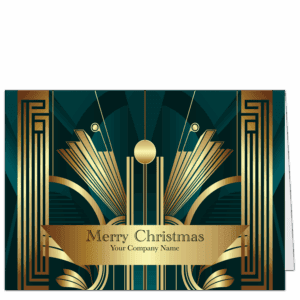 Custom corporate holiday cards with an elegant art deco style entry in gold hues against a rich deep green background. Your choice of holiday greeting and company name are printed on the front of the card.