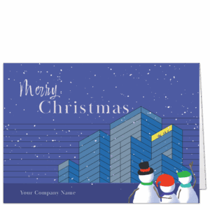 A construction company Christmas card in shades of mostly blue, with three snowmen in the foreground looking up at some big city buildings. One of the buildings shows revelers on the top floor. Your choice of holiday greeting and company name are printed on the card front.