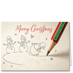 Custom Christmas cards for business featuring a trio of snowmen drawn by an old fashioned pencil. Your company name is featured on the pencil.